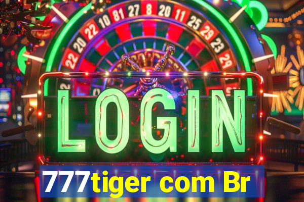 777tiger com Br